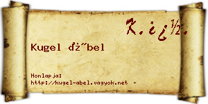 Kugel Ábel névjegykártya